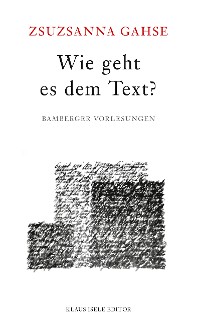 Cover Wie geht es dem Text?