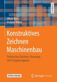 Cover Konstruktives Zeichnen Maschinenbau