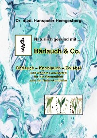Cover Natürlich gesund mit Bärlauch & Co.