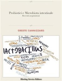 Cover I Probiotici ed il Microbiota intestinale