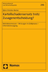 Cover Kartellschadensersatz trotz Zusagenentscheidung?