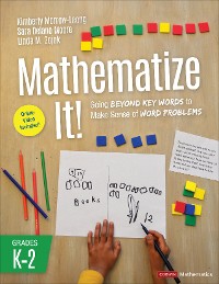 Cover Mathematize It! [Grades K-2]