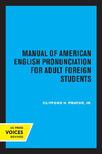 Cover Manual of American English Pronunciation for Adult Foreign Students