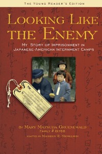 Cover Looking Like the Enemy (The Young Reader's Edition)