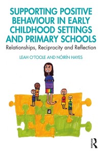 Cover Supporting Positive Behaviour in Early Childhood Settings and Primary Schools
