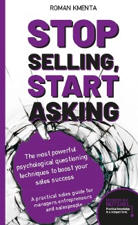 Cover Stop Selling, Start Asking