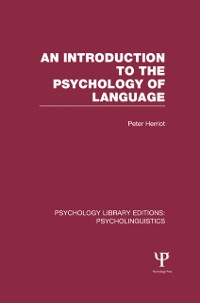 Cover An Introduction to the Psychology of Language (PLE: Psycholinguistics)