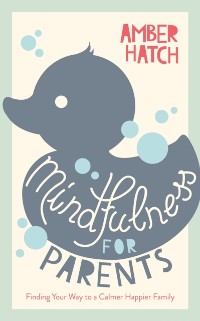 Cover Mindfulness for Parents
