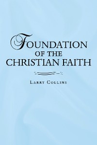 Cover Foundation of the Christian Faith