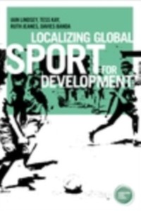 Cover Localizing Global Sport for Development