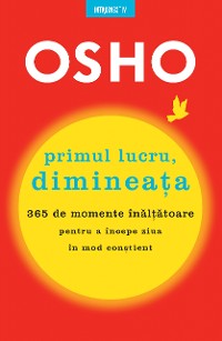 Cover OSHO Primul Lucru, Dimineata