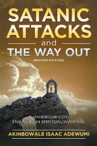 Cover Satanic Attacks and the Way Out