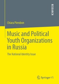 Cover Music and Political Youth Organizations in Russia