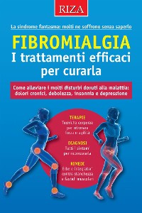 Cover Fibromialgia. I trattamenti efficaci per curarla