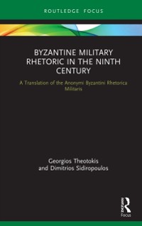 Cover Byzantine Military Rhetoric in the Ninth Century