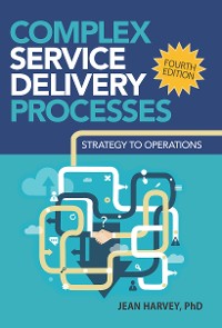 Cover Complex Service Delivery Processes