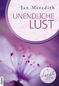 Cover Lust de LYX - Unendliche Lust