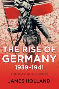 Cover Rise of Germany, 1939-1941