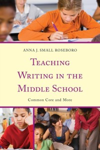 Cover Teaching Writing in the Middle School