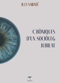 Cover CRÒNIQUES D'UN SOCIÒLEG JUBILAT