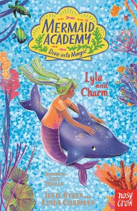 Cover Mermaid Academy: Lyla and Charm