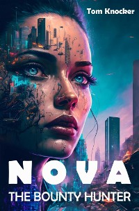 Cover Nova the Bounty Hunter