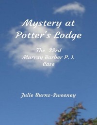 Cover Mystery At Potter's Lodge: The 23rd Murray Barber P I Case