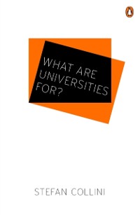 Cover What are Universities For?
