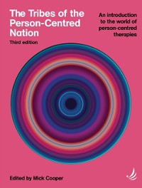 Cover Tribes of the Person-Centred Nation, Third Edition