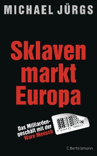 Cover Sklavenmarkt Europa