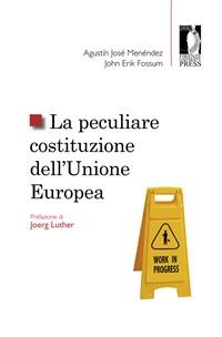 Cover La peculiare costituzione dell’Unione europea