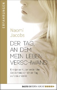 Cover Der Tag, an dem mein Leben verschwand