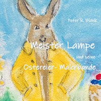 Cover Meister Lampe und seine Ostereier-Malerbande