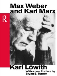 Cover Max Weber and Karl Marx