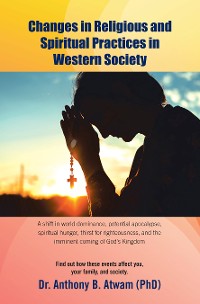 Cover Changes in Religious and Spiritual Practices in  Western Society