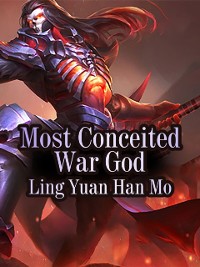 Cover Most Conceited War God