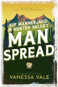 Cover Auf Männerjagd in Hunter Valley: Man Spread