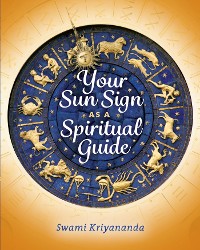Cover Your Sun Sign as a Spiritual Guide