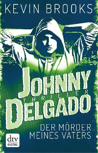 Cover Johnny Delgado - Der Mörder meines Vaters