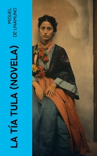 Cover La Tía Tula (Novela)