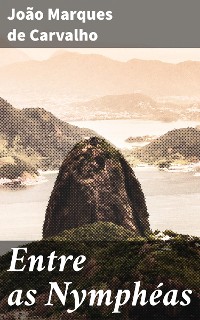 Cover Entre as Nymphéas