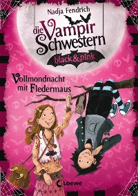 Cover Die Vampirschwestern black & pink (Band 2) - Vollmondnacht mit Fledermaus