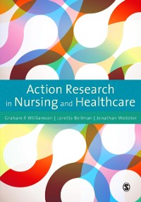 Cover Action Research in Nursing and Healthcare
