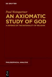 Cover An Axiomatic Study of God