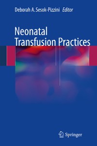 Cover Neonatal Transfusion Practices