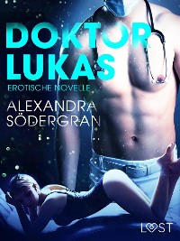 Cover Doktor Lukas: Erotische Novelle