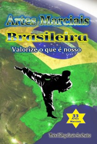 Cover Artes Marciais Brasileiras - Valorize O Que É Nosso