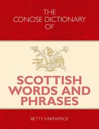 Cover Concise Dictionary of Scottish Words and Phrases