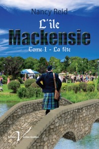 Cover L'ile Mackensie, tome 1 : La fete