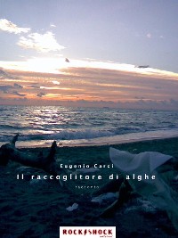 Cover Il raccoglitore di alghe